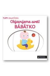 kniha Objavujeme svet! Bábätko, Svojtka 2020