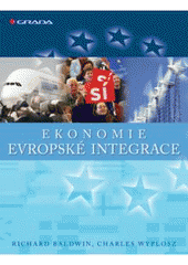 kniha Ekonomie evropské integrace, Grada 2008