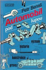 kniha Automobil pod lupou, Práce 1981