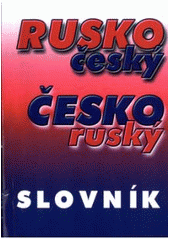 kniha Rusko-český, česko-ruský slovník, Black'n'white 1999