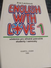 kniha English with love učebnice pro středně pokročilé studenty i samouky, Kvarta 1996