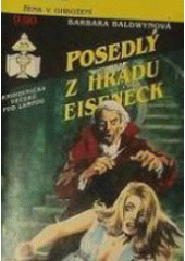 kniha Posedlý z hradu Eiseneck, Ivo Železný 1992