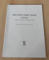 kniha Současný český jazyk lexikologie : (nauka o tvoření slov, lexikografie, slang), Karolinum  1997