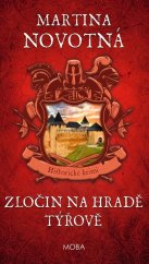 kniha Zločin na hradě Týřově, MOBA 2025