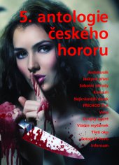 kniha 5. antologie českého hororu Povídky, Ladislav Kocka 2014