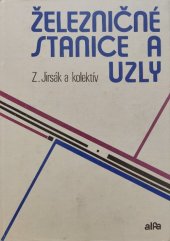 kniha Železničné stanice a uzly, SNTL 1979