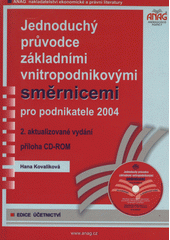 kniha Jednoduchý průvodce základními vnitropodnikovými směrnicemi pro podnikatele, Anag 2004