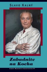 kniha Zabudnite na Kocha, Marenčin PT 2008