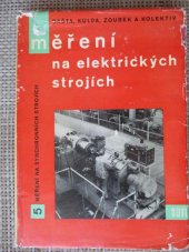 kniha Měření na elektrických strojích 5. [část], - Měření na synchronních strojích - Určeno [též] posl. prům. a vys. škol elektrotechn., SNTL 1964