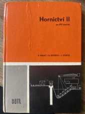 kniha Hornictví II pro SPŠ hornické, SNTL 1986