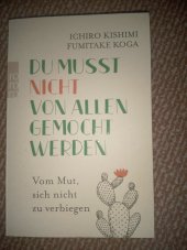 kniha Du musst nicht von allen gemocht werden, Rowohlt Verlag GmbH 2023
