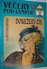 kniha Večery pod lampou  Dosažený cíl , Ivo Železný 1992