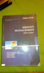 kniha Krizový management aplikace při řízení podniku, Gaudeamus 2006