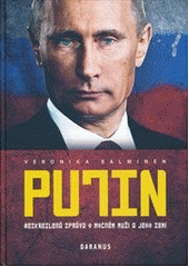 kniha Putin nezkreslená zpráva o mocném muži a jeho zemi, Daranus 2015