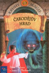 kniha Kruhy magie. Čarodějův hrad - Čarodějův hrad, Egmont 2002