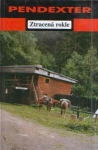 kniha Ztracená rokle, Oddych 2000