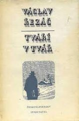 kniha Tváří v tvář Povídky, Československý spisovatel 1956