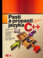 kniha Pasti a propasti jazyka C++, CP Books 2005