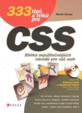 kniha 333 tipů a triků pro CSS [sbírka nejužitečnějších návodů pro váš web], CPress 2009