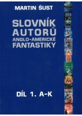 kniha Slovník autorů anglo-americké fantastiky, Laser 2003