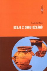 kniha Eseje z obou džbánů, Dokořán 2004