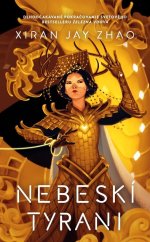 kniha Nebeskí tyrani, Slovart 2025
