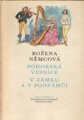 kniha Pohorská vesnice V zámku a v podzámčí, Československý spisovatel 1981