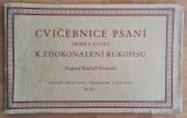kniha Cvičebnice psaní Sbírka cviků k zdokonalení rukopisu, s.n. 1929