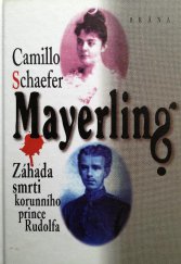 kniha Mayerling záhada smrti korunního prince Rudolfa, Brána 1999