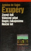 kniha Noční let Země lidí ; Válečný pilot ; Dopis rukojmímu, BB/art 2000