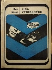 kniha Liga vydesených, Smena 1970