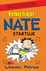 kniha Velkej frajer Nate startuje, CooBoo 2017