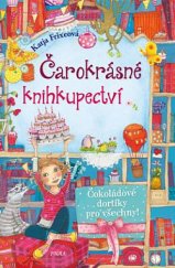 kniha Čarokrásné knihkupectví 3. - Čokoládové dortíky pro všechny, Pikola 2020