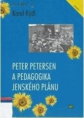 kniha Peter Petersen a pedagogika jenského plánu, ISV 2001