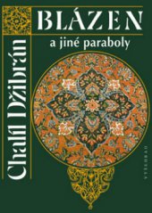 kniha Blázen a jiné paraboly, Vyšehrad 2008