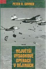 kniha Největší výsadkové operace v dějinách, Erika 1998