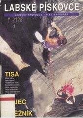kniha Tisá, Rájec, Sněžník lezecký průvodce, Efekt International 1995