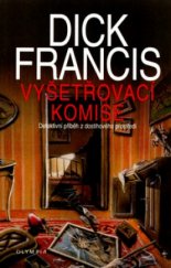 kniha Vyšetřovací komise detektivní příběh z dostihového prostředí, Olympia 1999