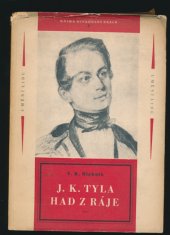 kniha J.K. Tyla Had z ráje život-divadlo, Umění lidu 1950