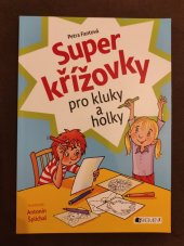 kniha Super křížovky pro kluky a holky, Fragment 2013