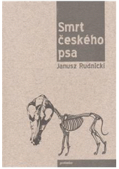 kniha Smrt českého psa, Protimluv 2008