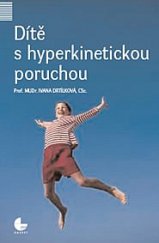 kniha Dítě s hyperkinetickou poruchou, Gasset 2006