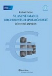 kniha Vlastné imanie obchodných spoločností Účtovné aspekty, Iura Edition 2025
