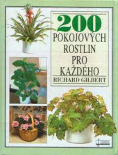 kniha 200 pokojových rostlin pro každého, Osveta 1998