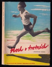 kniha Hoch v tretrách Sportovní příběh s obrázky Karla Pekárka, Antonín Dědourek 1946
