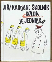 kniha Školník Kulda je jednička pro čtenáře od 7 let, Albatros 1990