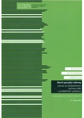 kniha Návrh penzijní reformy (verze se zohledněním výchovy dětí v průběžném systému), CESTA - Centrum pro sociálně-tržní ekonomiku a otevřenou demokracii 2012
