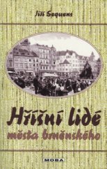 kniha Hříšní lidé města brněnského, MOBA 2003