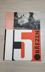 kniha 15. březen [1939 Určeno] pro referenty SPB, ÚV SPB 1964