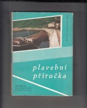 kniha Plavební příručka [sborník], Nakladatelství dopravy a spojů 1962